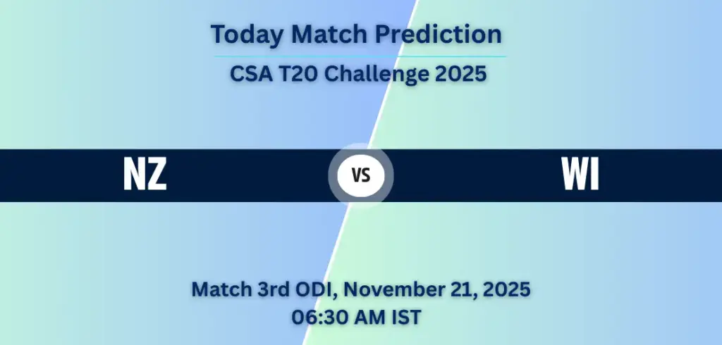 NZ vs WI Today Match Prediction