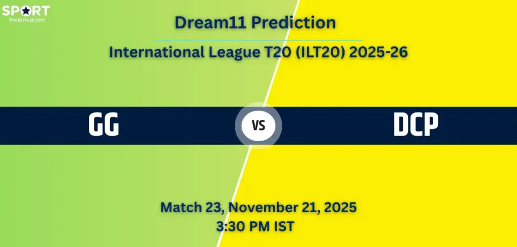 GG vs DCP Dream11 Prediction
