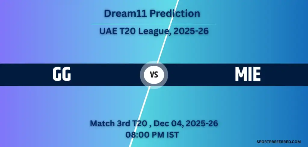 GG vs MIE Dream11 Prediction: 3rd T20, Playing XI, Pitch Report & Head-to-Head | UAE T20 League, 2025