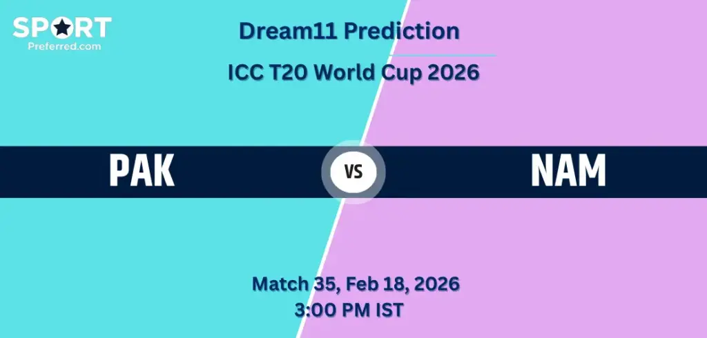 PAK vs NAM Dream11 Prediction Today