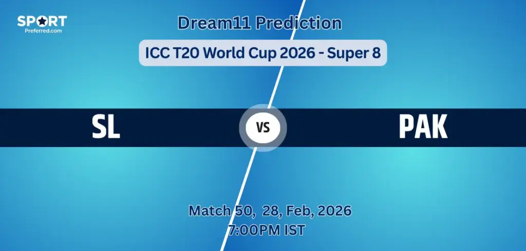 SL vs PAK Dream11 Prediction