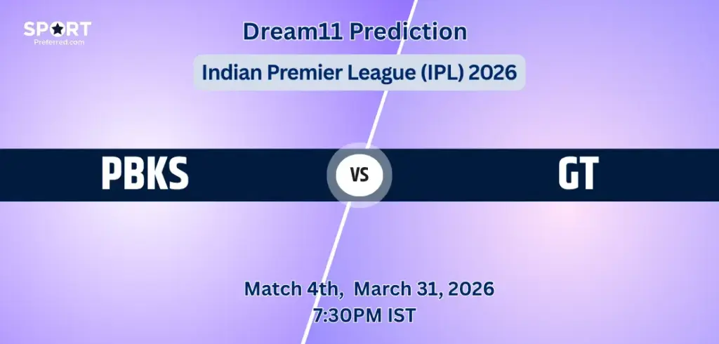 PBKS vs GT Dream11 Prediction