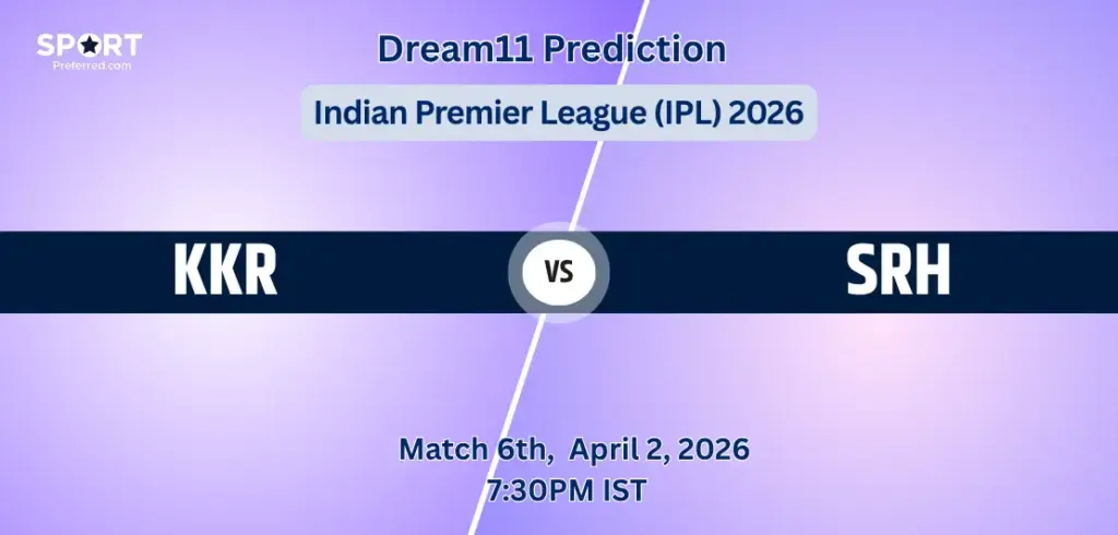 KKR vs SRH Dream11 Prediction