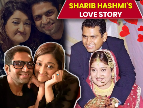 Sharib Hashmi and Nasreen’s Love Story