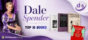 Top 10 Books by Dale Spender